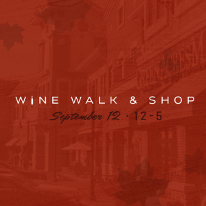 Wine Walk & Shop