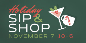 holiday sip and shop